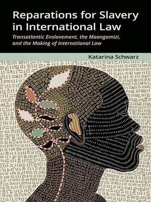 cover image of Reparations for Slavery in International Law